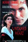 UNTAMED HEART